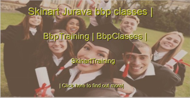 Skinart Jurava bbp classes | BbpTraining | BbpClasses | SkinartTraining-Lithuania
